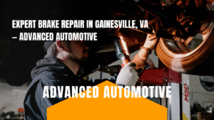 Virginia state inspection brake repair service by Advanced Automotive Gainesville